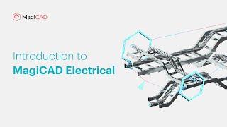 Introduction to MagiCAD Electrical