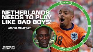 Netherlands needs to play like ‘BAD BOYS!’ - Mario Melchiot on loss to Austria | ESPN FC