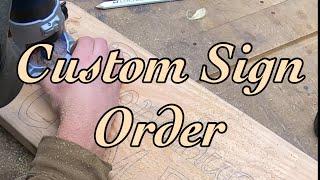 Making a custom wooden sign .