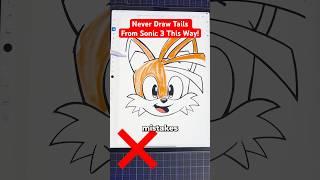 Never Draw Tails This Way!  Sonic The Hedgehog #art #shorts #sonic