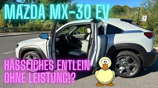 Mazda MX-30 EV: Das elektrische 'Hässliche Entlein' ohne Leistung?