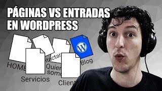 Páginas VS Entradas en WordPress - Diseño y Programación Web