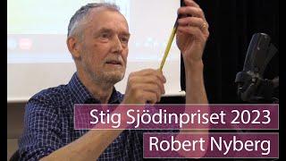 Robert Nyberg Stig Sjödinpriset 2023