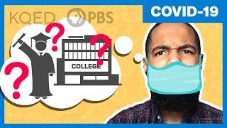 How Will College Admissions Be Impacted By Covid-19?