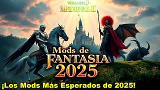  Los Mejores Mods de Fantasía para Medieval 2 Total War en 2025 