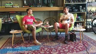 Podcast Bez pauze #16 - Josip TOLJAN