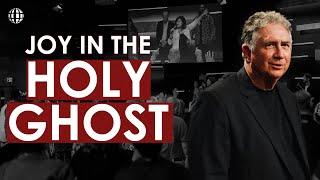 Joy in the Holy Ghost | Pt. 1 | Mark Hankins Ministries