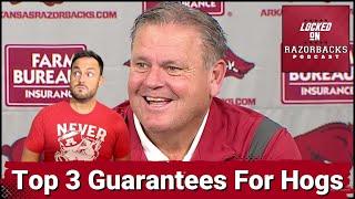 Top 3 Guarantees For Razorback Football This Season