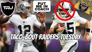 BENCH MINSHEW NOW! TACO-BOUT RAIDERS TUESDAY