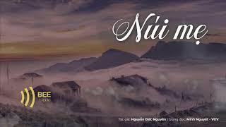 Núi mẹ - Nguyễn Đức Nguyên | Tiểu thuyết lịch sử (Full)