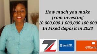 How much you make from the current fixed deposit rates in 2023