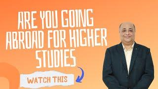 Why to Go For Higher Studies at Abroad | Clarity for Youth and Aspirants | Rising Youth Talks
