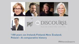 Academy Discourse: 100 years on: Ireland; Finland; New Zealand; Poland - A comparative history