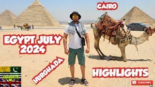 Egypt Tour July 2024 | Hurghada | Alibaba Palace Resort | Cairo | Pyramids | Sightseeing