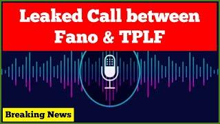 Breaking News Ethiopia: Leaked Phone Call between Fano & TPLF