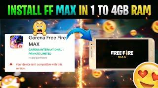FF Max Download Problem | Your Device Is Not Compatible With This Version