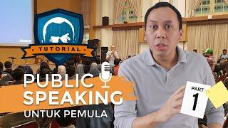 Belajar Public Speaking Pemula! Tutorial Kupas Tuntas!