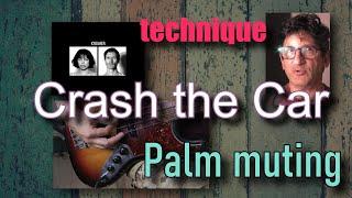 Crash the Car (bass cover) and tutorial for Palm muting technique.