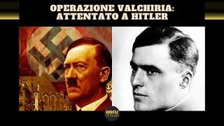 Operazione Valchiria: Attentato a Hitler - Documentario Rai "La Storia Siamo Noi"