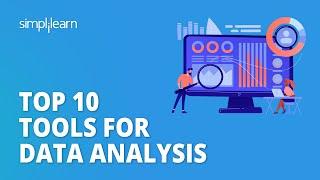  Top 10 Tools for Data Analysis | 10 Best Data Analytics Tools 2023 | Simplilearn