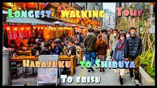 【4K】Japan Walk - Tokyo , Shibuya 渋谷 to Harajuku to 原宿 Ebisu 恵比寿 LONGEST WALKING TOUR AT ONCE