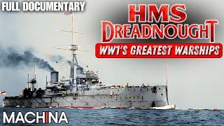 Dreadnoughts: Monster Warships of WW1 | Full Documentary | World's Greatest Warships | EP 2