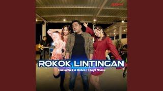 Rokok Lintingan (feat. Bajol Ndanu)