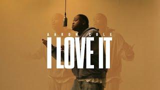 Aaron Cole - I Love It (Official Performance)