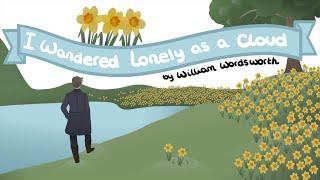 I Wandered Lonely As A Cloud by William Wordsworth (Quick Analysis)