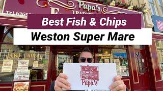 Things to do in Weston super mare | Best Fish and Chips