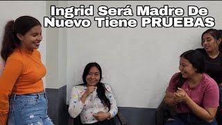 Ingrid Se Hace La Prueba De Emba.razo Y Este Fue El Resultado/No Puedes Creer