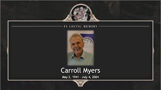 Carroll Myers Memorial Service