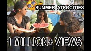 Summer Atrocities || Girls In Summer || Pori Urundai