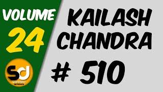 # 510 | 110 wpm | Kailash Chandra | Volume 24