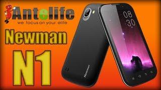 Newman N1 Unboxing and Review (MT6577 Smartphone) - Purchased from Antelife