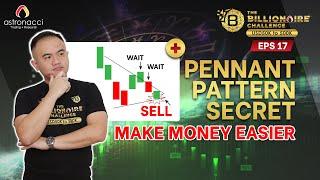 THE BILLIONAIRE CHALLENGE Eps 17 : HOW TO TRADE GOLD WITH PENNANT PATTERN  | I MADE US$20,000++