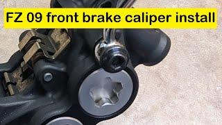 Yamaha FZ-09/MT-09 2014 2015 2016 front brake caliper installation