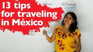 Travel tips for Mexico's language & culture