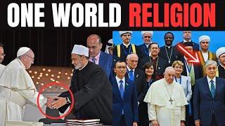 IT,S HAPPENING!! One World Religion 2024