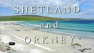 Shetland and Orkney · The very best of the Northern Isles