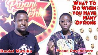 What to do when you have too many options with Daniel Mutuku and Peace