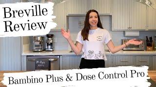 Breville Bambino Plus & Dose Control Pro- Make a coffee, cleaning & descale cycles! TIMESTAMPS below