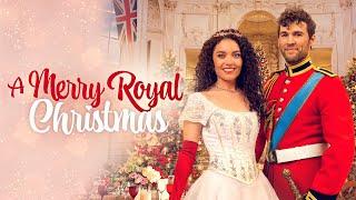 A Merry Royal Christmas | Full ROMCOM Movie | Kathryn Davis | Riley Neldam | Marley Quinlan-Gardner