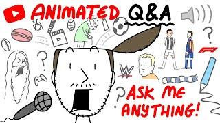 Ask Me Anything! - Animated Q&A