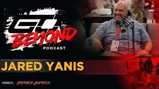 GO Beyond Podcast: Jared Yanis “Guns And Gadgets”