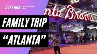 Did Someone Say Road Trip?!? Quick Road Trip to ATLANTA (With Family)