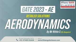 GATE 2023 Aerospace Engineering Question Paper-Aerodynamics Solutions | GATE AE Online Lectures