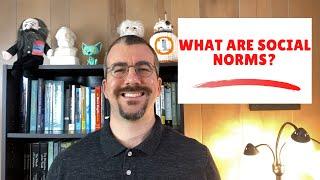 What are Social Norms? (Folkways, Mores, Taboos)