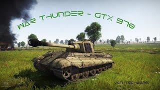 GTX 970 - War Thunder ULTRA Settings | Techware