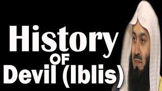 History Of The Devil (Iblis) & His Promise | Mufti Menk
